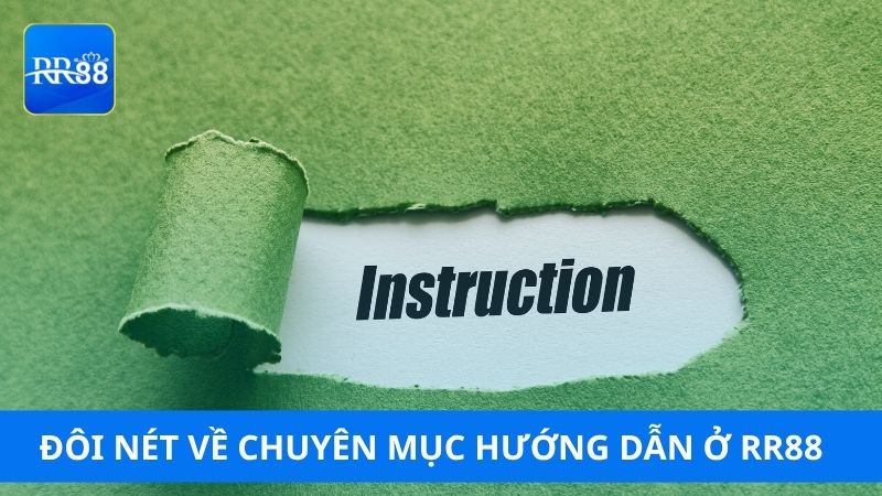 Đôi nét về chuyên mục hướng dẫn ở RR88