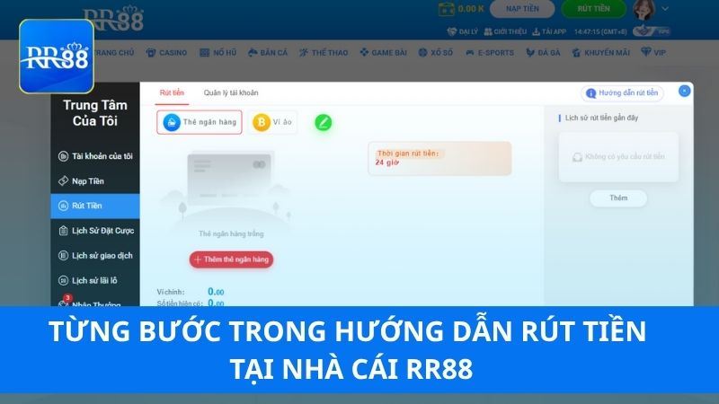 Từng bước trong hướng dẫn rút tiền tại nhà cái RR88