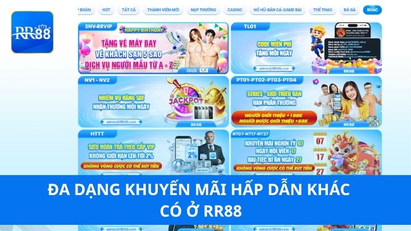 Đa dạng khuyến mãi hấp dẫn khác có ở RR88