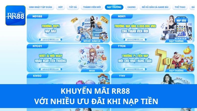 Khuyến mãi RR88 với nhiều ưu đãi khi nạp tiền
