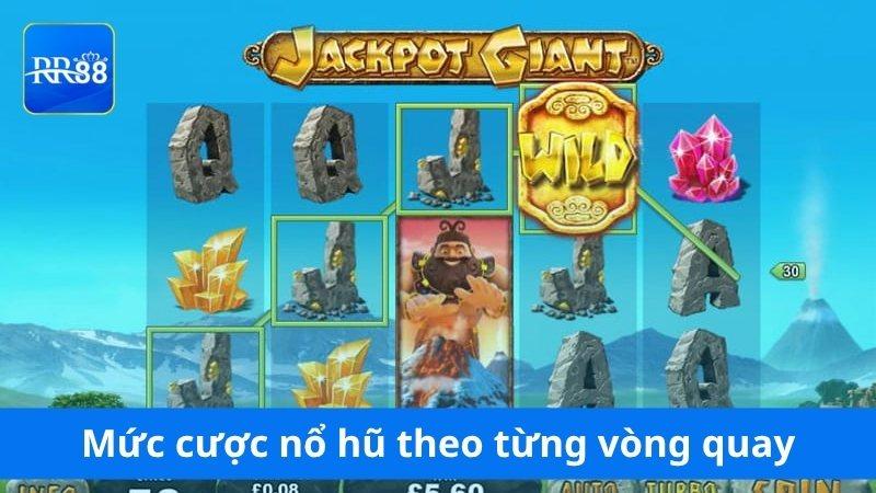 Mức cược nổ hũ theo từng vòng quay định kỳ